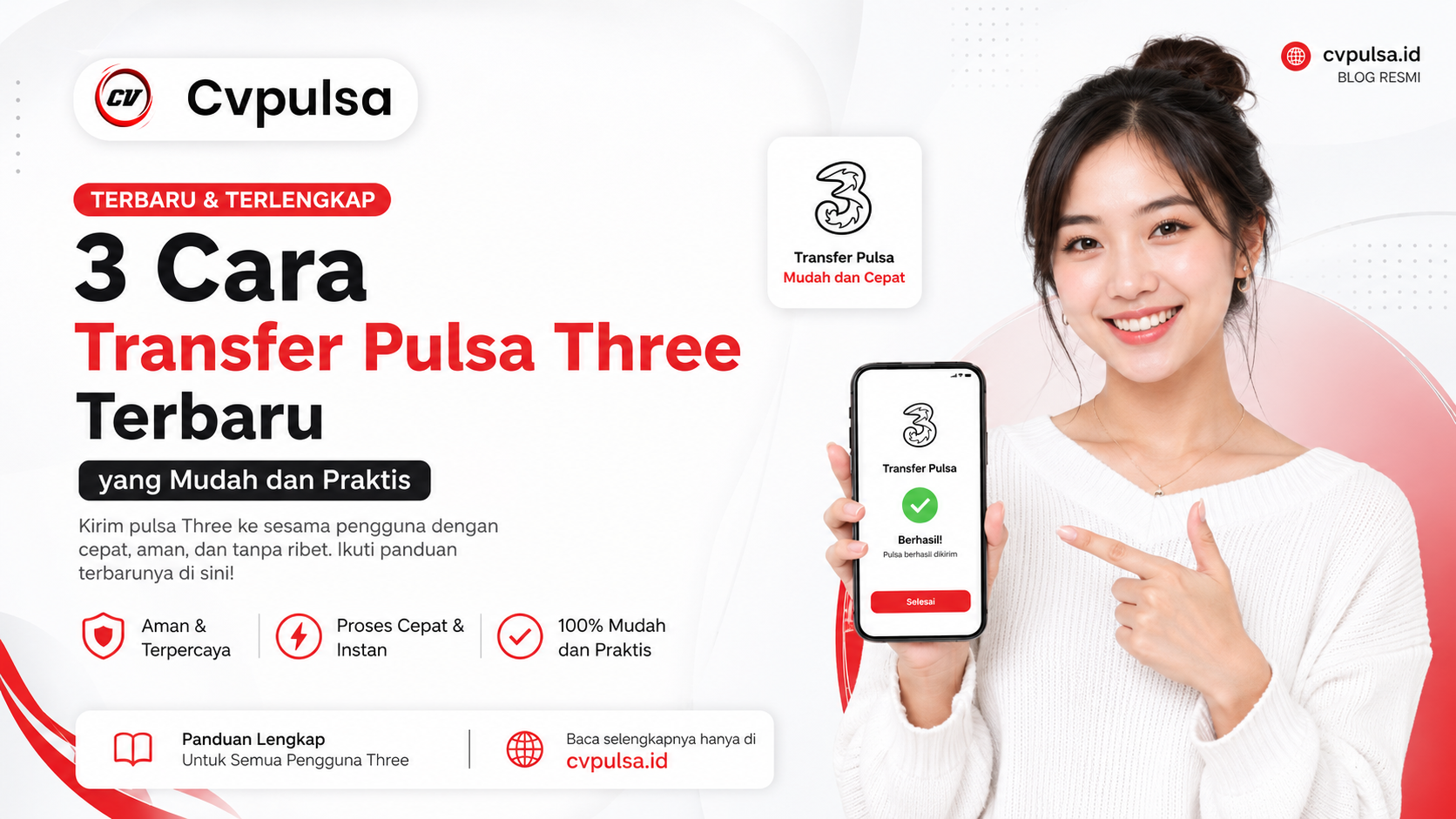 3 Cara Transfer Pulsa Three Terbaru yang Mudah dan Praktis
