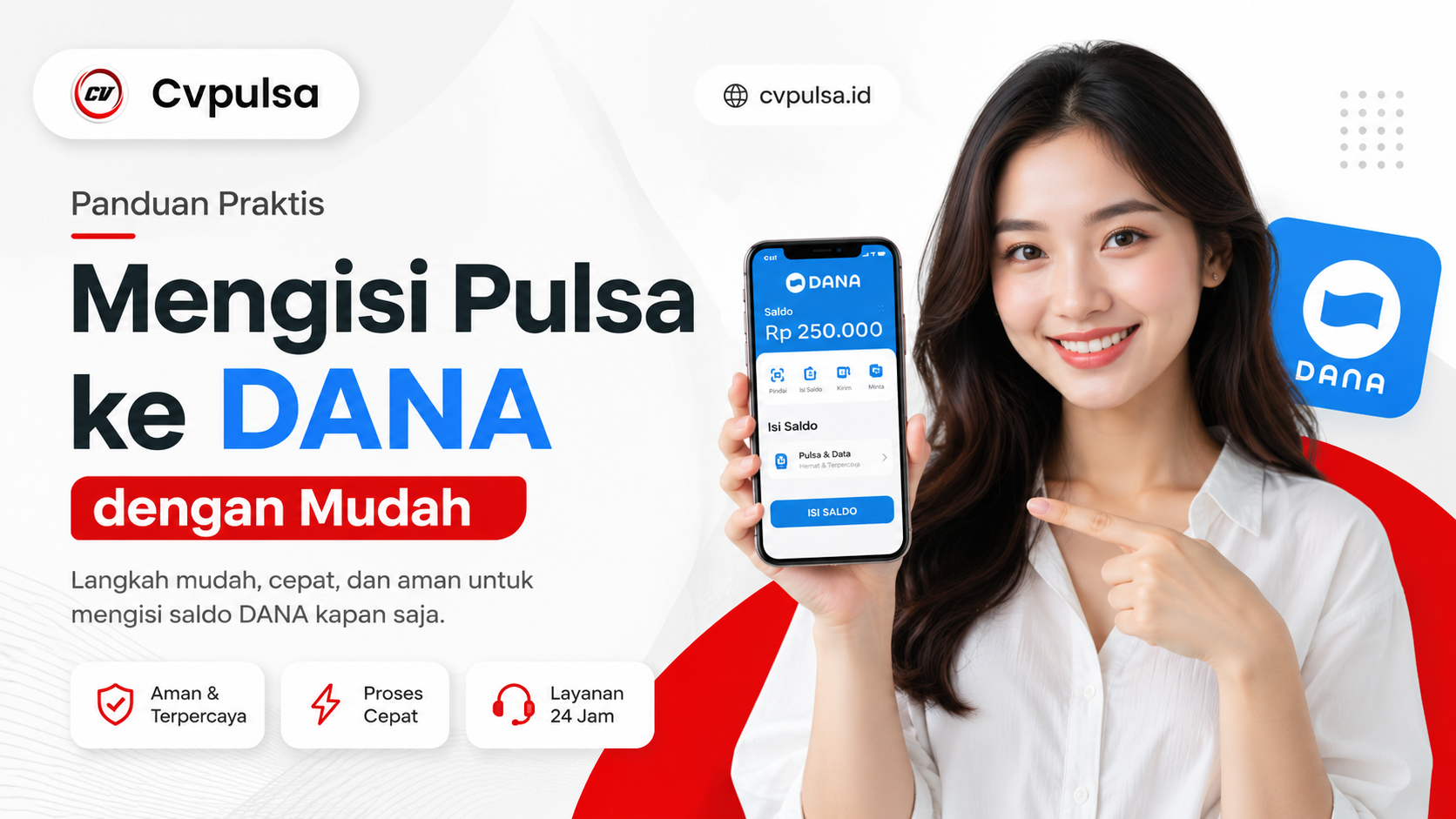 Panduan Praktis Mengisi Pulsa ke DANA dengan Mudah