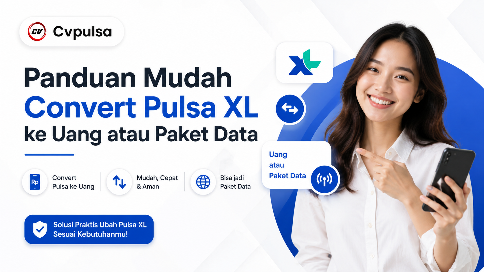 Panduan Mudah Convert Pulsa XL ke Uang atau Paket Data