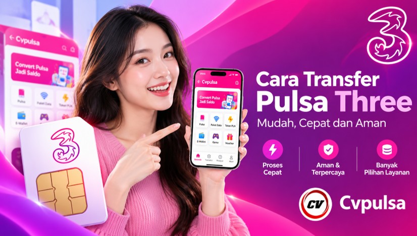 3 Cara Transfer Pulsa Three Terbaru